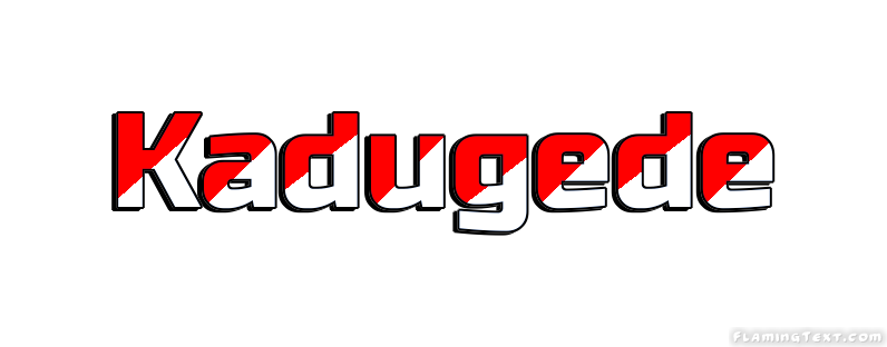 Kadugede City