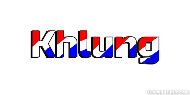 Khlung City