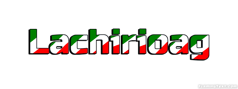 Lachirioag 市