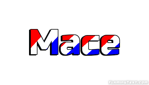 Mace City