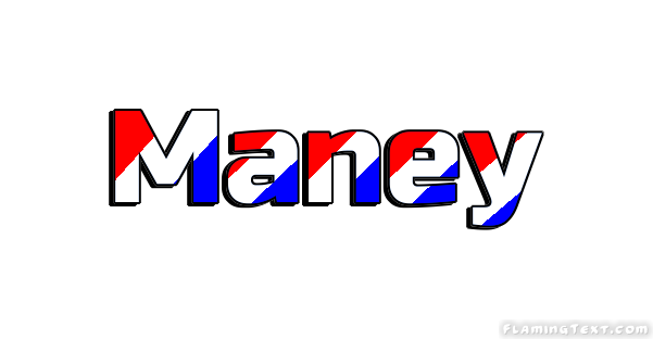 Maney City