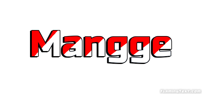 Mangge City