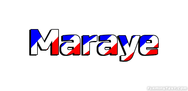 Maraye City
