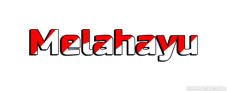 Melahayu City