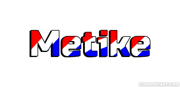 Metike Stadt