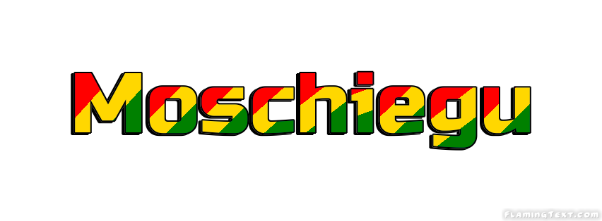 Moschiegu 市