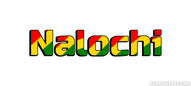 Nalochi City