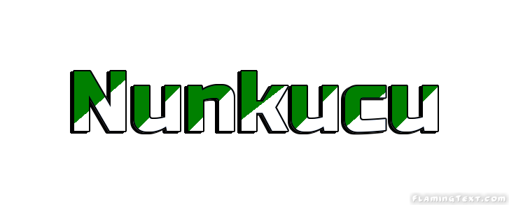 Nunkucu City