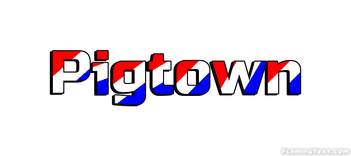Pigtown 市