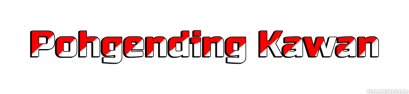 Pohgending Kawan City