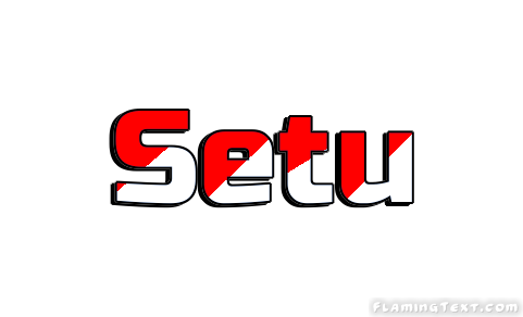 Setu City