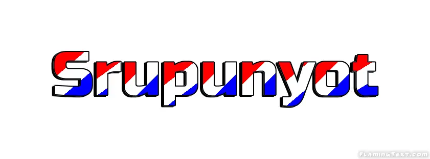 Srupunyot 市