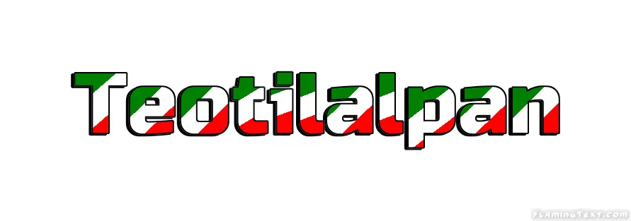 Teotilalpan City