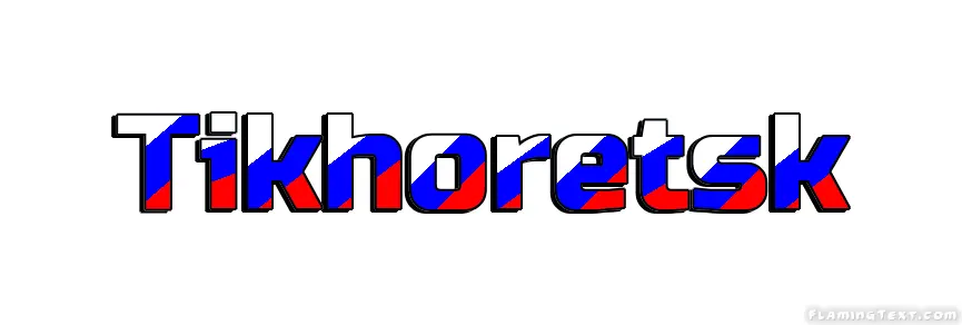 Tikhoretsk City