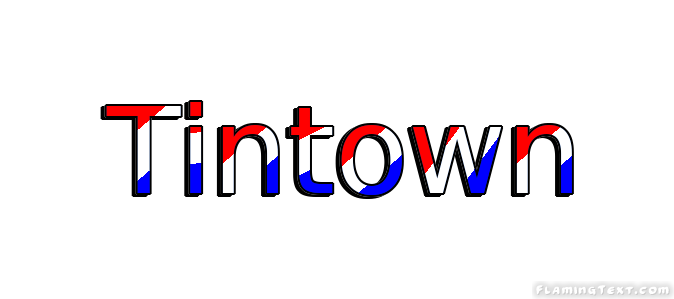 Tintown 市