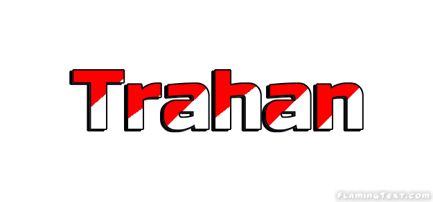 Trahan City