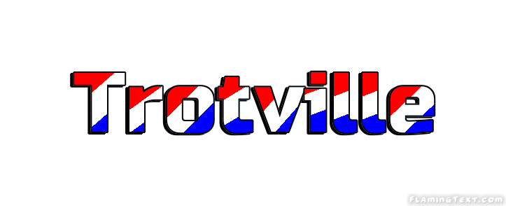 Trotville Stadt