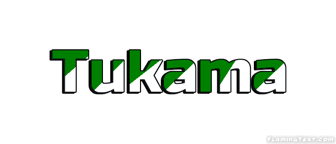 Tukama City
