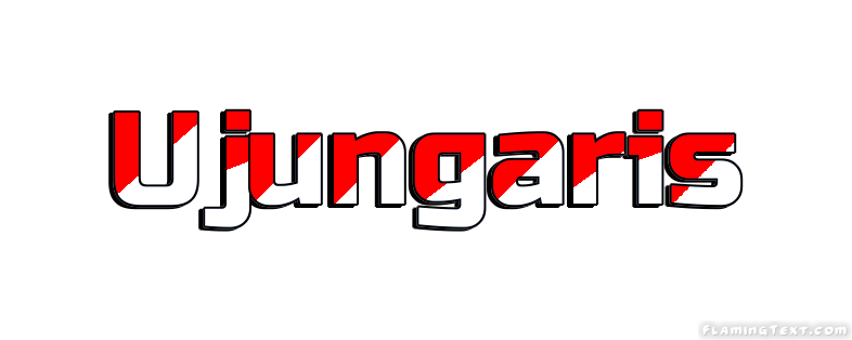 Ujungaris Stadt