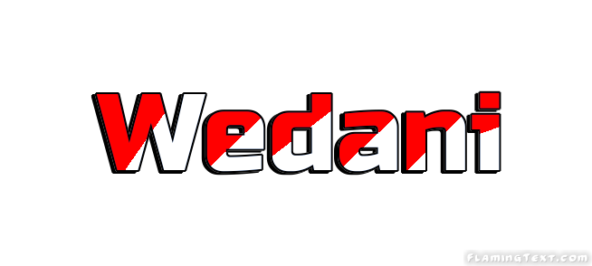 Wedani City