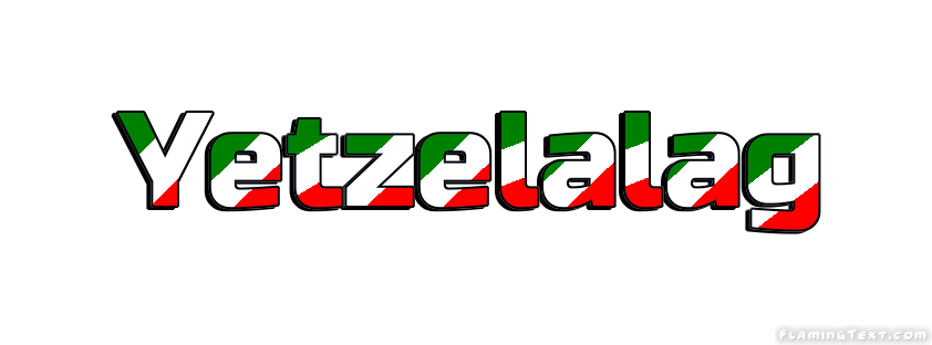 Yetzelalag City