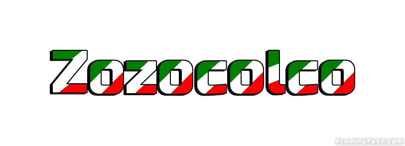 Zozocolco City