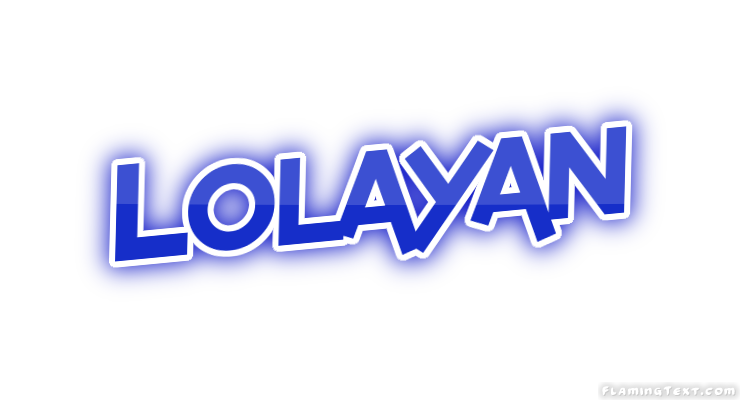 Lolayan Stadt