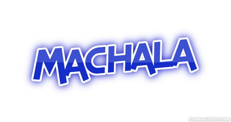 Machala City