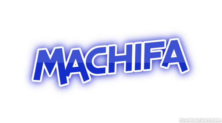 Machifa City