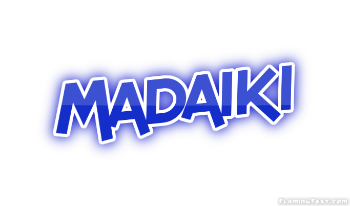 Madaiki City