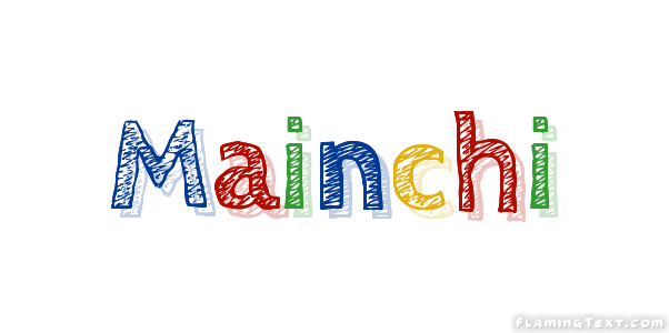 Mainchi City