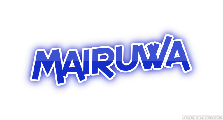 Mairuwa Stadt