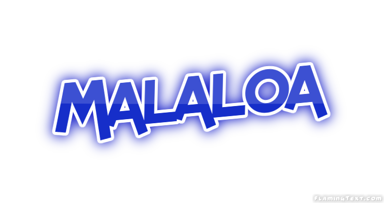 Malaloa City