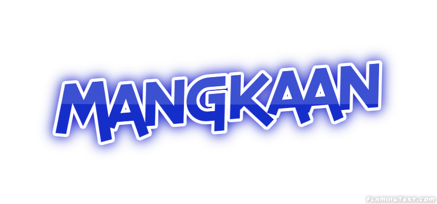 Mangkaan City