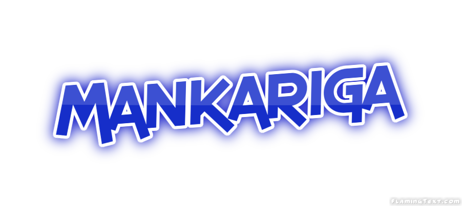 Mankariga City