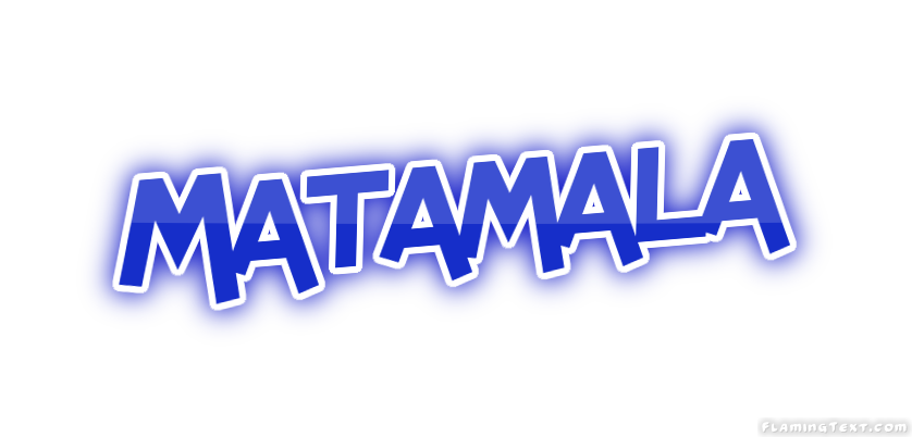 Matamala City