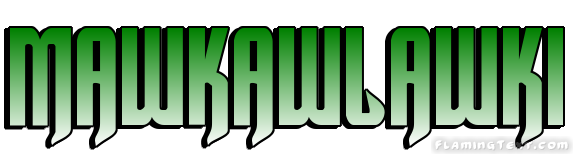 Mawkawlawki City