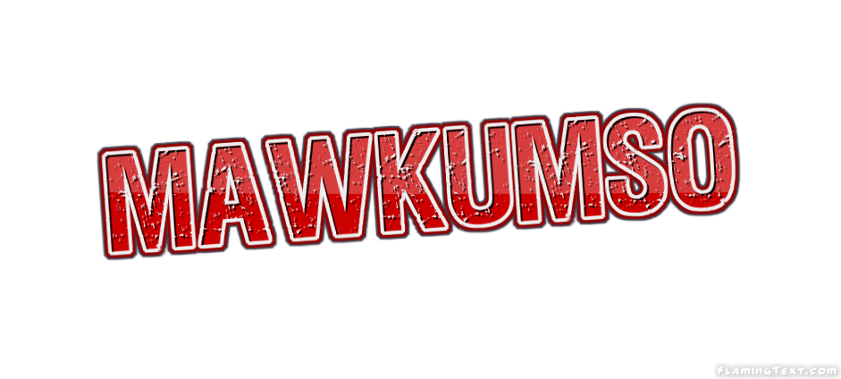 Mawkumso City