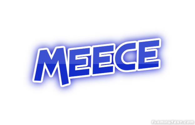 Meece 市