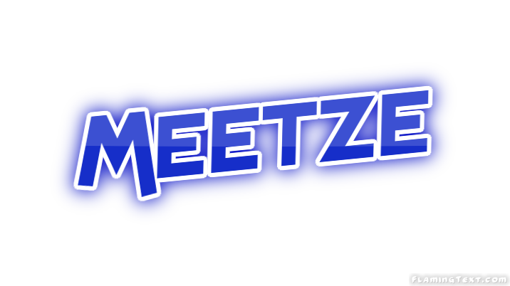 Meetze 市