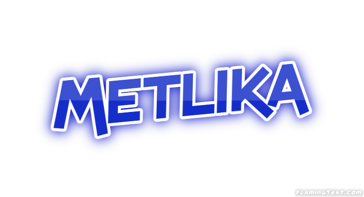 Metlika 市