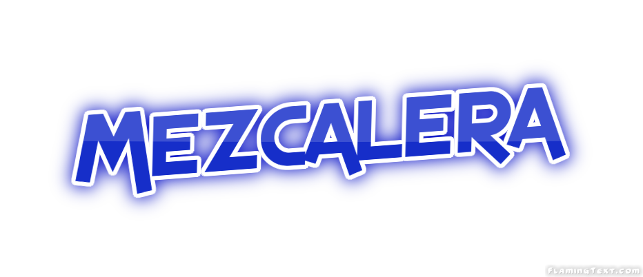 Mezcalera City