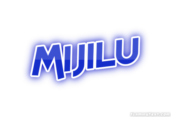Mijilu City