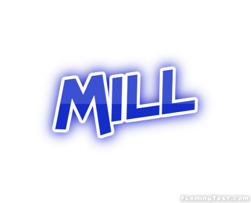 Mill 市