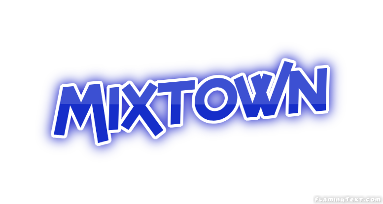 Mixtown Stadt