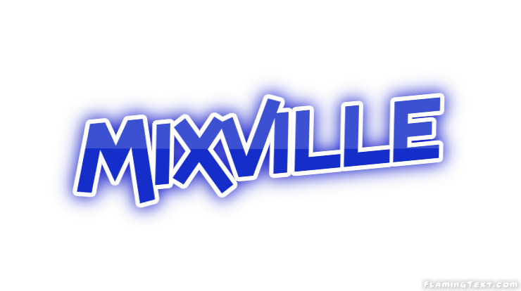Mixville مدينة