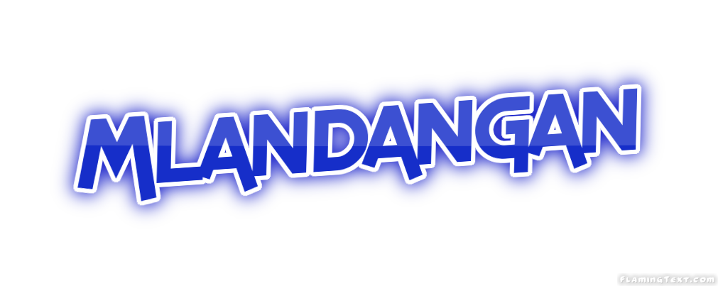 Mlandangan City