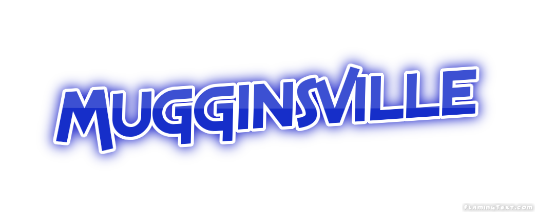 Mugginsville город