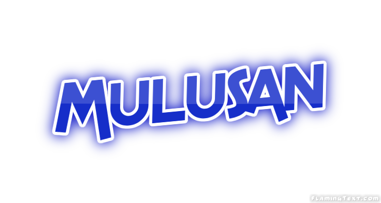 Mulusan City