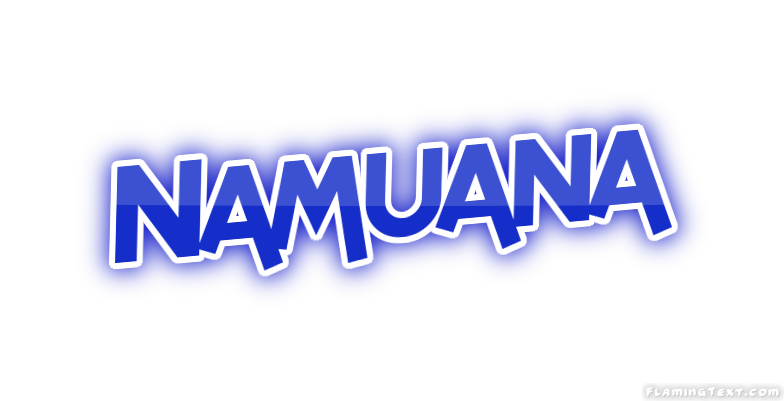 Namuana City